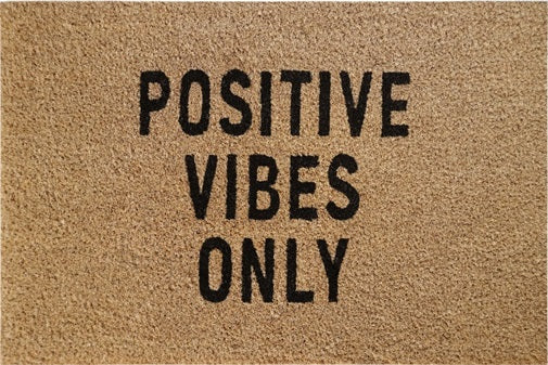 Doormat 60cm x 40cm - 'Positive Vibes Only'